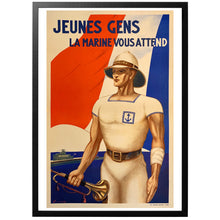 Load image into Gallery viewer, Young People, The Navy Is Waiting For You vintage french poster with frame
