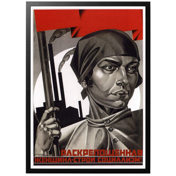Liberated women - Build Up Socialism Poster - World War Era