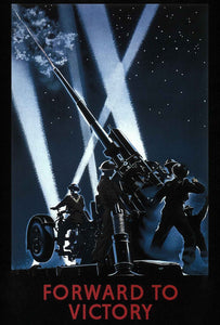 Forward To Victory Poster - World War Era
