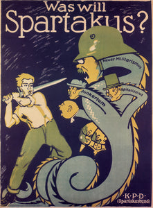 A typical poster from the turbulent inter-war period in Germany. Spartakus was an marxist-socialist group formed by Rosa Luxemburg and Karl Liebknecht.   Together with other polictical organisaions, it formed KPD - the communist party of Germany.