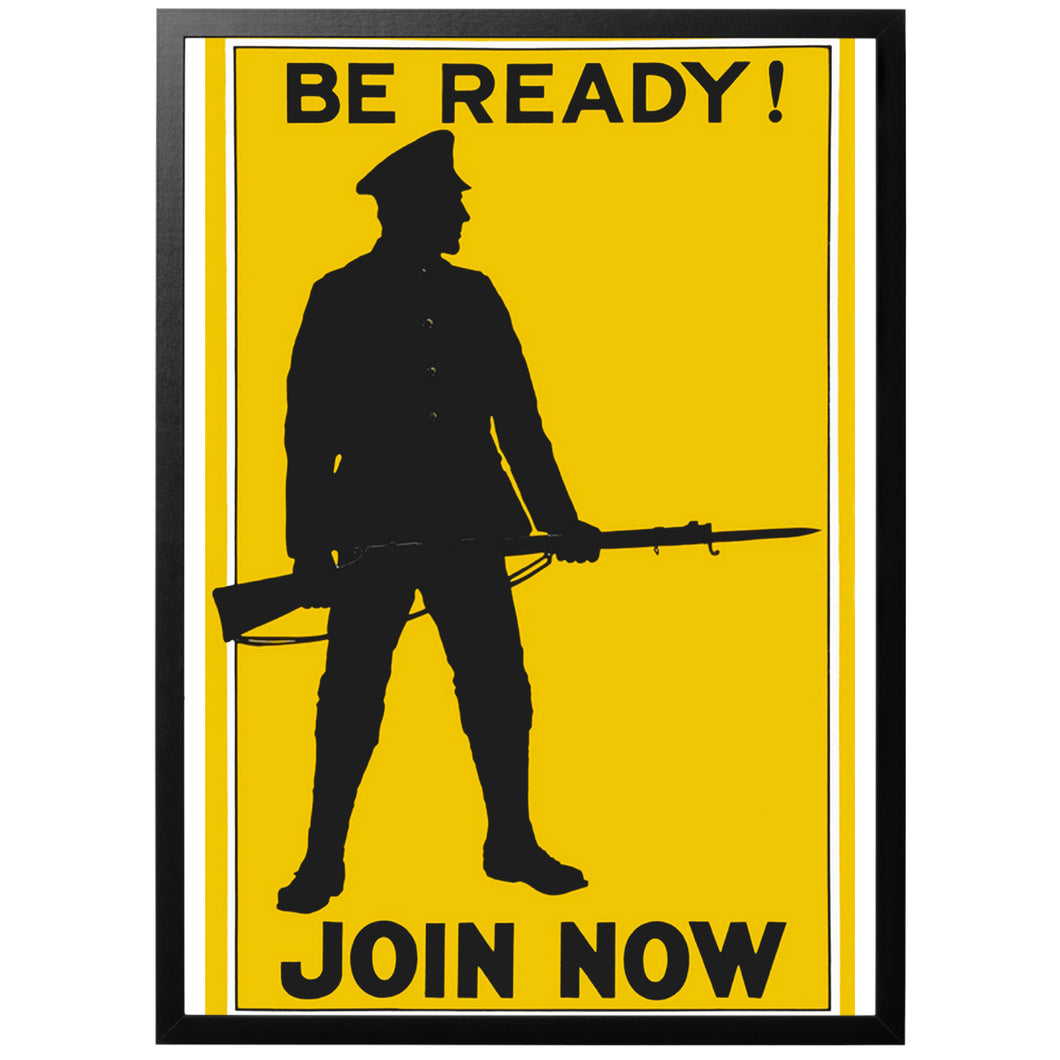 Be ready! Join now British WW1 poster with frame