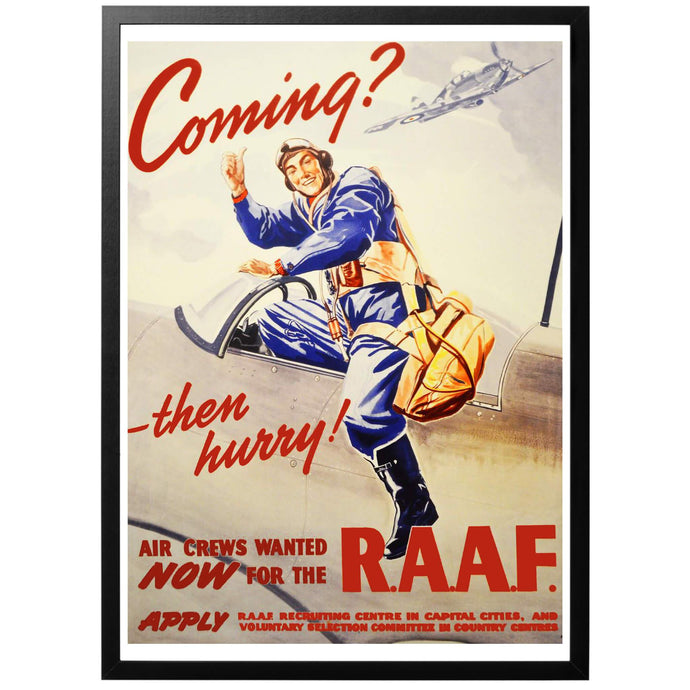 Coming? - Then hurry! Poster - World War Era