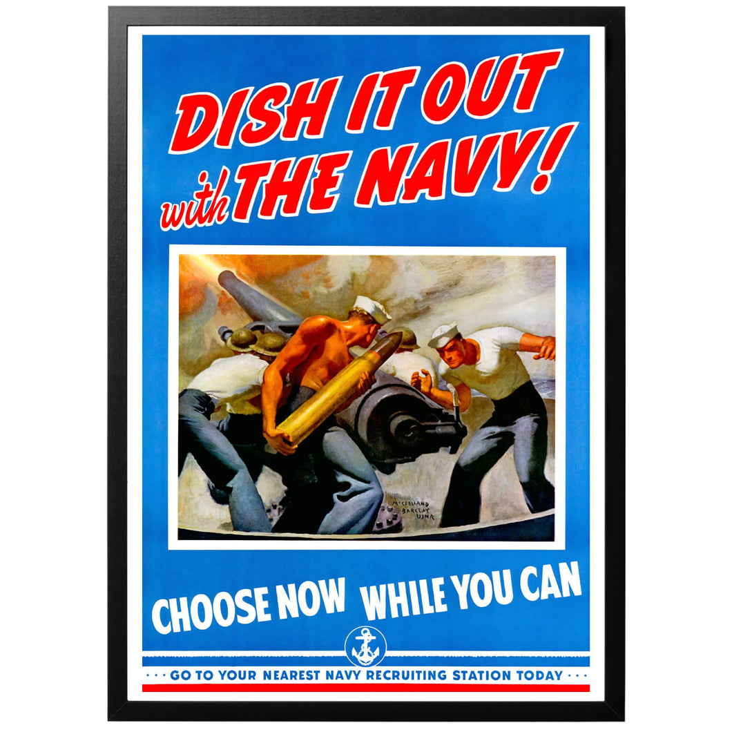 Dish it out with the Navy! Poster - World War Era