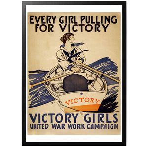 Every Girl Pulling For Victory - Victory Girls Poster - World War Era
