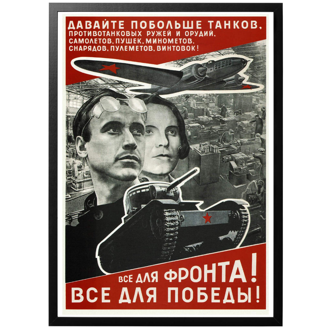 Everything For The Front - Everything For Victory Poster - World War Era
