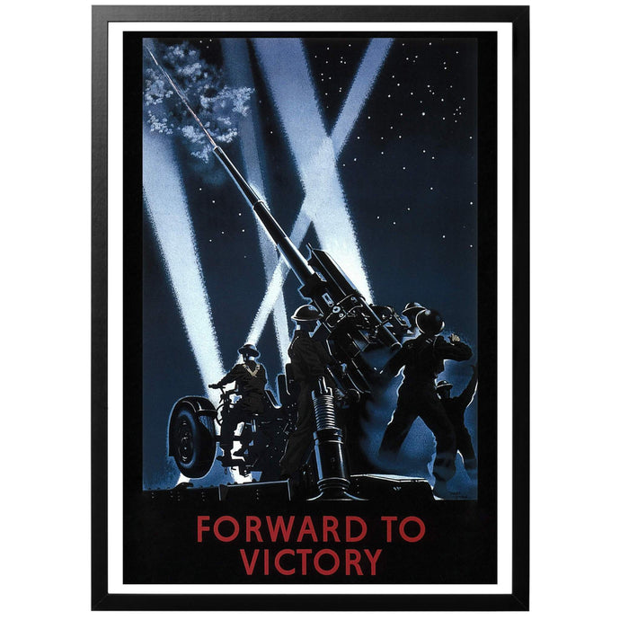 Forward To Victory Poster - World War Era