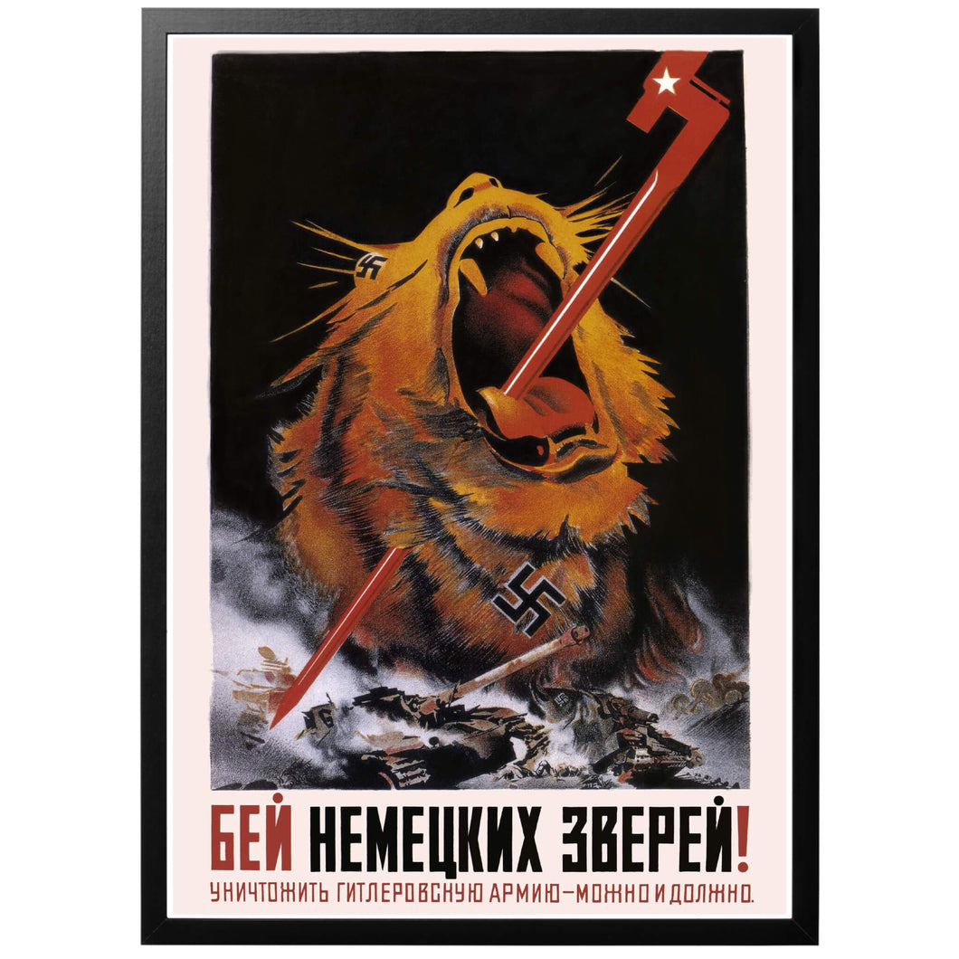 Hold The German Beasts at Bay Poster - World War Era
