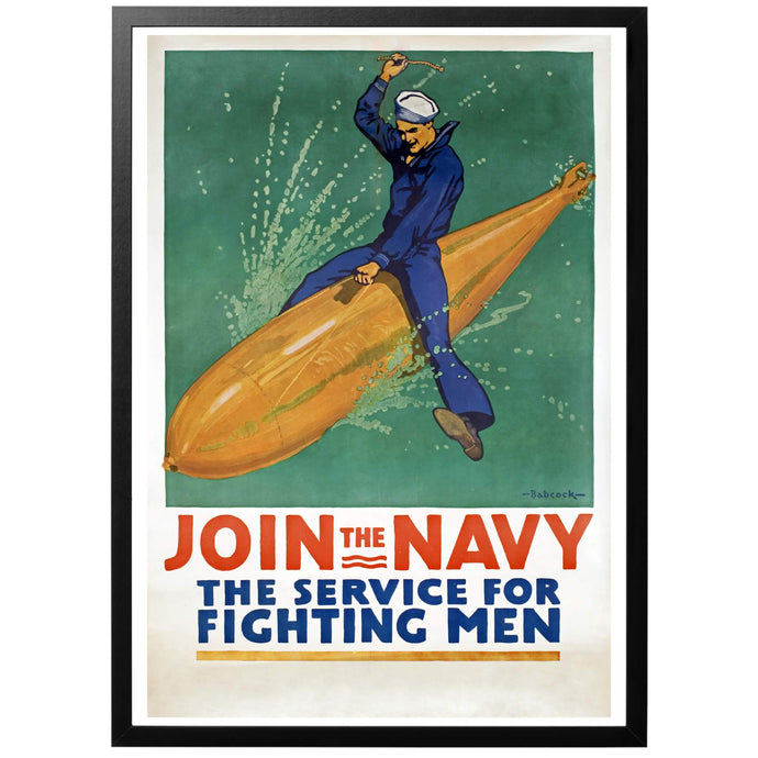 Join the Navy - The service for Fighting Men Poster - World War Era