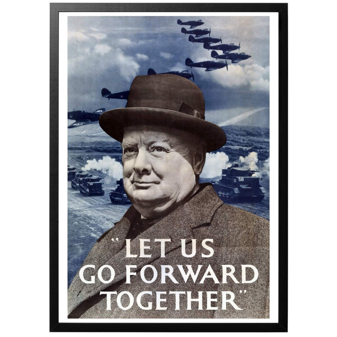 Let us Go Forward Together Poster - World War Era