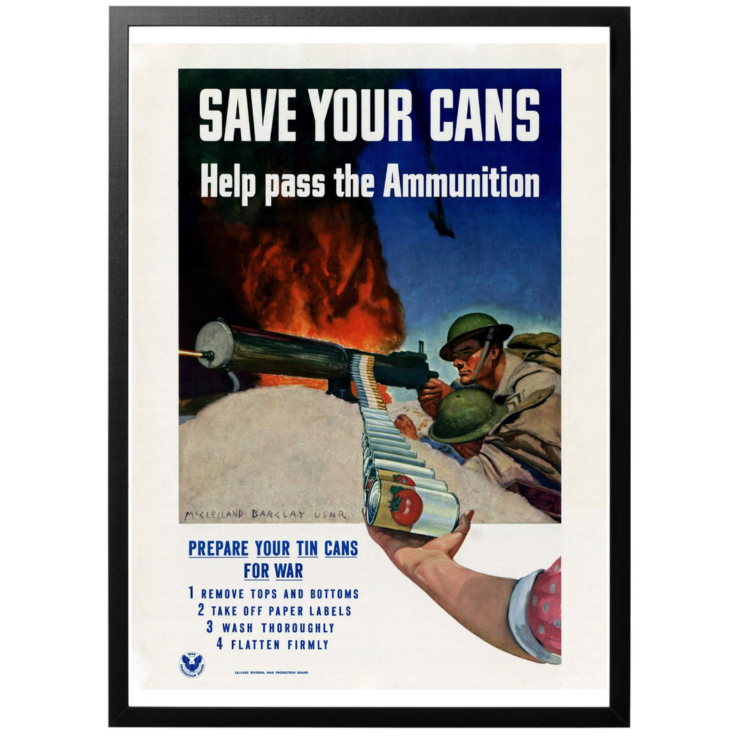 Save Your Cans Poster - World War Era